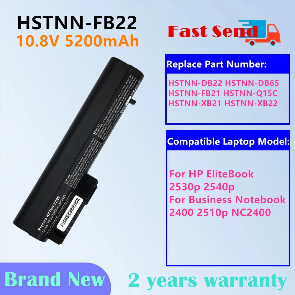 

HSTNN-FB22 HSTNN-Q15C Аккумулятор для ноутбука HP EliteBook 2530p 2540p 2510p NC2400 NC2410 HSTNN-DB22 HSTNN-XB21 HSTNN-DB65