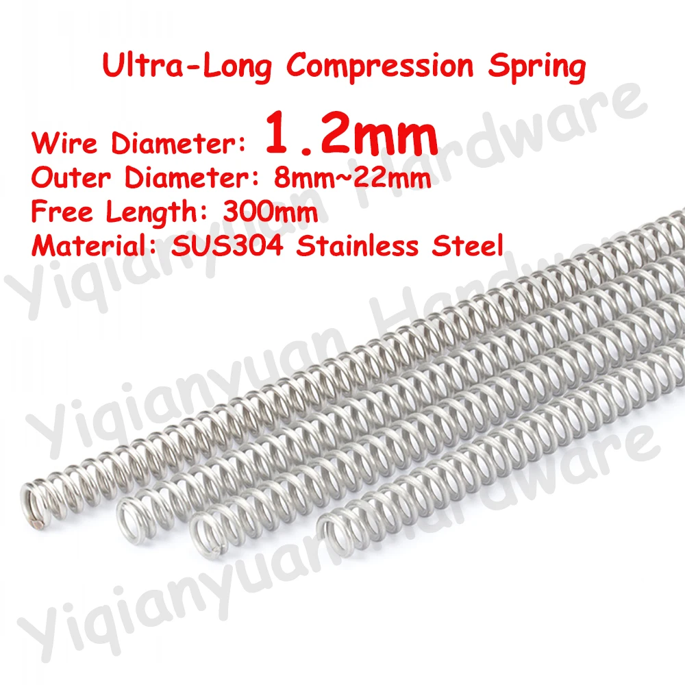 

2Pcs Wire Diameter φ1.2mm SUS304 Stainless Steel Compression Spring Free Length 300mm OD 8mm ~ 22mm Ultra Long Pressure Springs