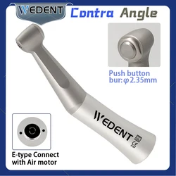Wedent FX Style Slow Speed Handpiece Push Button 1:1 Ratio Contra Angle With Ball Bearing Polishing Dentist Tool