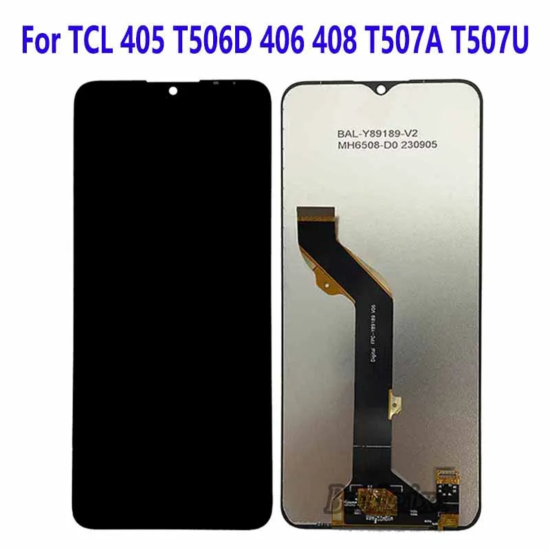 For TCL 408 T507A T507U T507J T507D1 T507U1 T507U2 LCD Display Touch Screen Digitizer Assembly For TCL 405 406 T506K T506U T506D