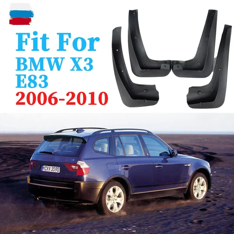 For BMW X3 E8 2006 2007 2008 2009 2010 Mudguard Fender Mud Flap Guards Splash Mudflaps Car Accessories Front Rear 4pcs