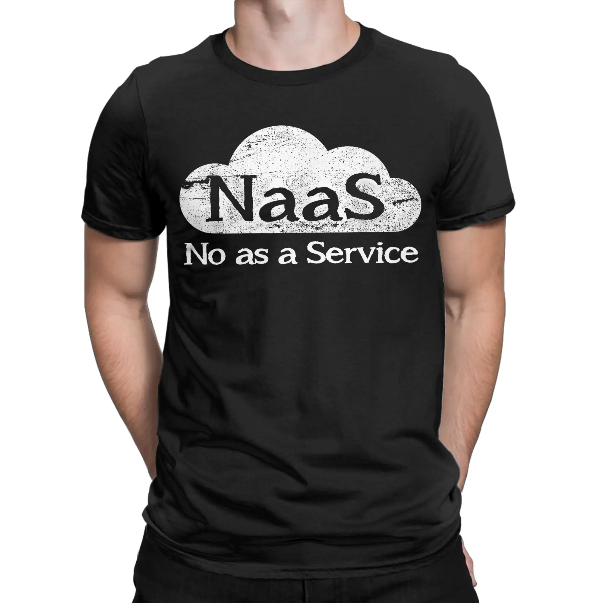 NaaS No as a Service Funny Cloud Computer Men's T Shirt Casual Tees Short Sleeve Round Neck T-Shirt Pure Cotton New Arrival Tops
