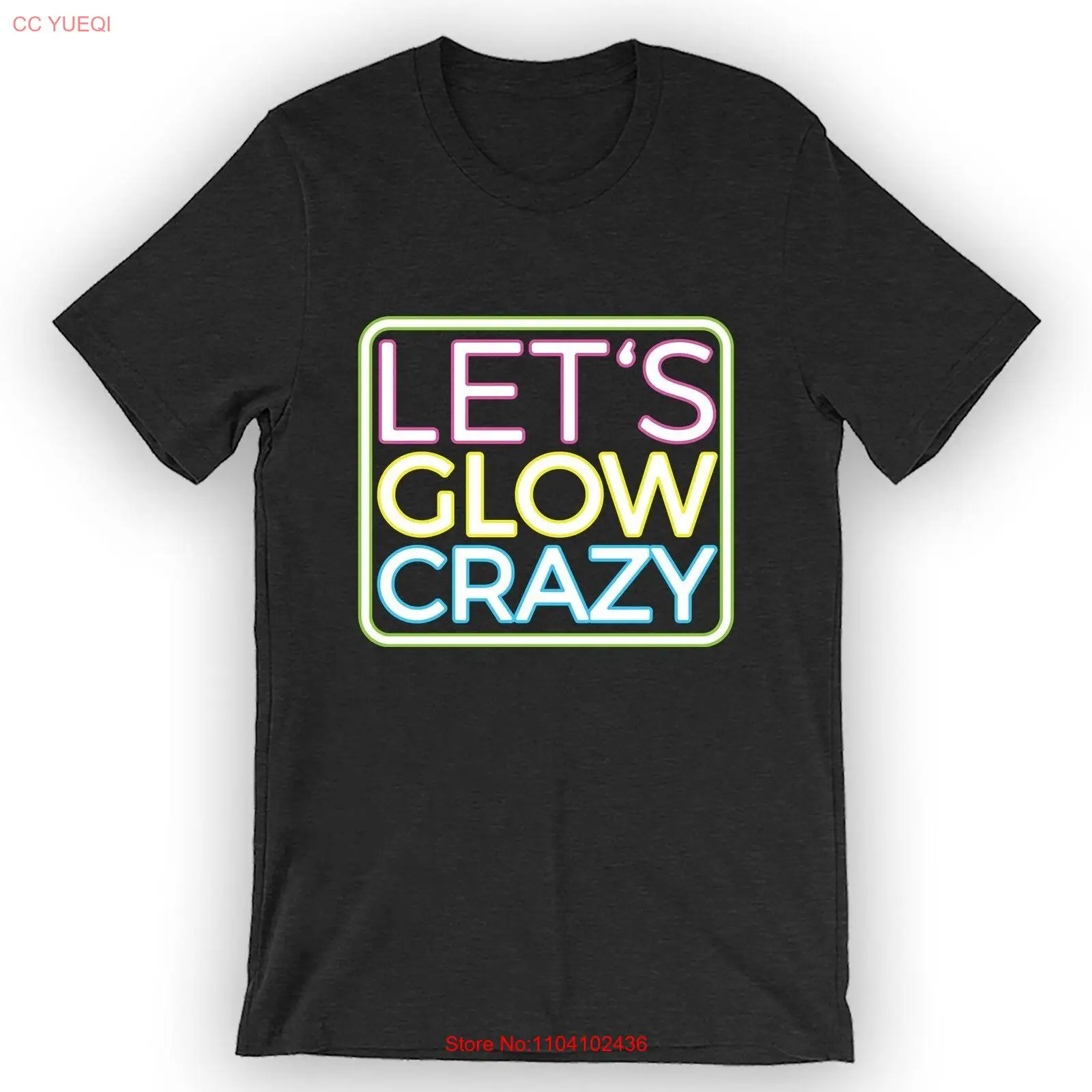

Футболка унисекс Let's Glow Crazy, милая светящаяся рубашка
