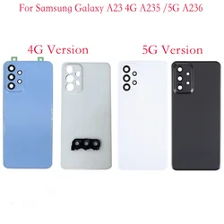 Batter Cover For Samsung Galaxy A23 4G 5G A235 A236 Battery Case Housing Chassis Back Cover With Camera Lens Repair Parts