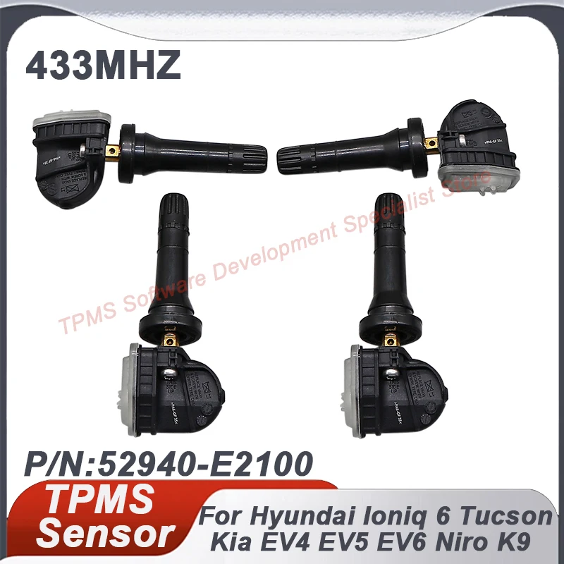 

1/4PCS 52940-E2100 TPMS Tire pressure sensor For Hyundai Santa Fe Staria Tucson Ioniq 6 Kia EV4 EV5 EV6 Niro K9 Sportage 433MHZ