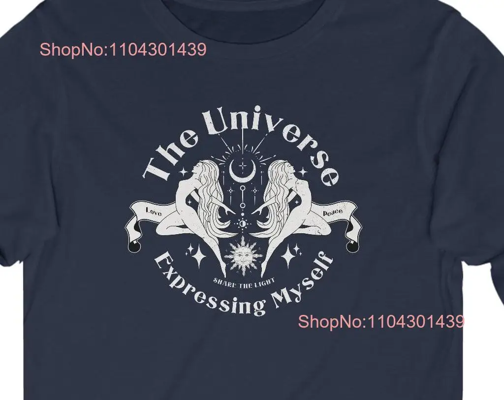 The Universe Personified Deep Spiritual T Shirt Reflecting Cosmic Self Expression Unity for Friends and Family Belief