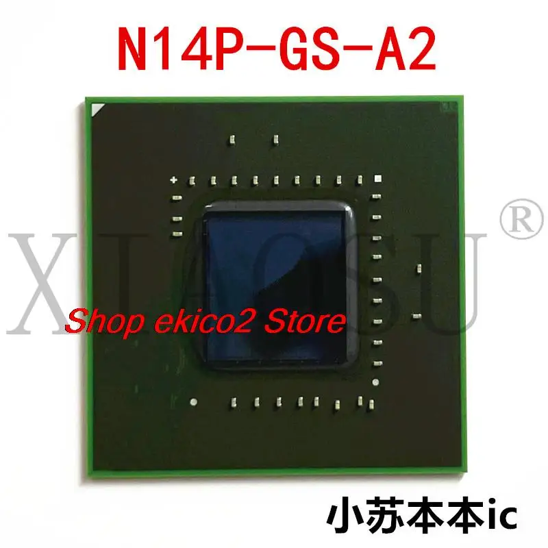 

Original stock N14P-GS-A2 BGA