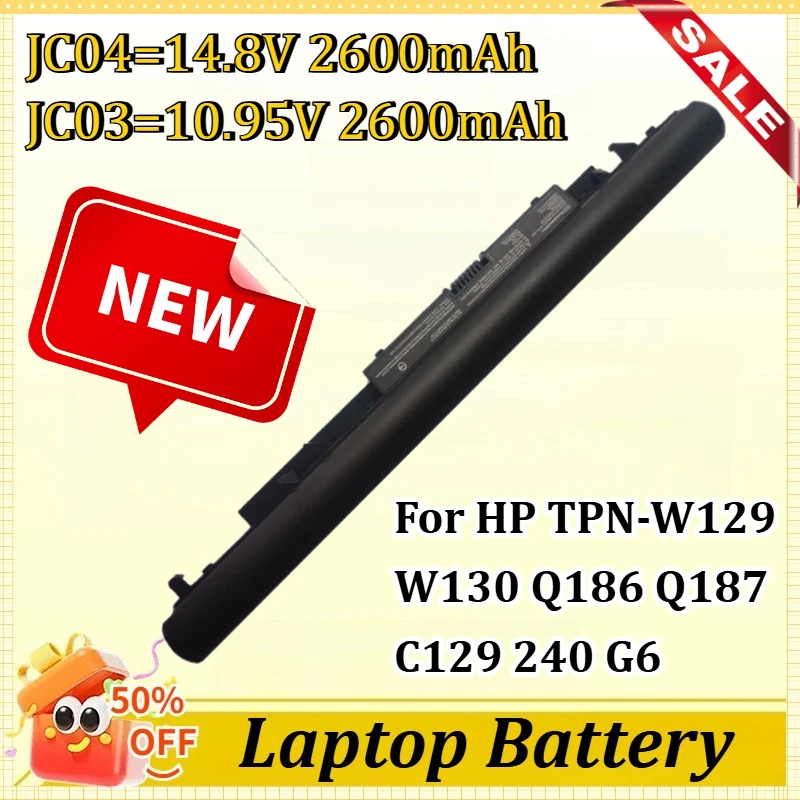 

JC04 JC03 14.8V/10.95V 2600mAh Laptop Battery for HP TPN-W129 W130 Q186 Q187 C129 240 15-BS G6 15-BW 17-BS HSTNN-PB6Y 919682-831
