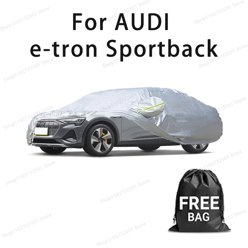 

For AUDI e-tron Sportback Car Cover Full Covers with Reflective Strip Dustproof UV Scratch-Resistant Sunscreen Protective cover