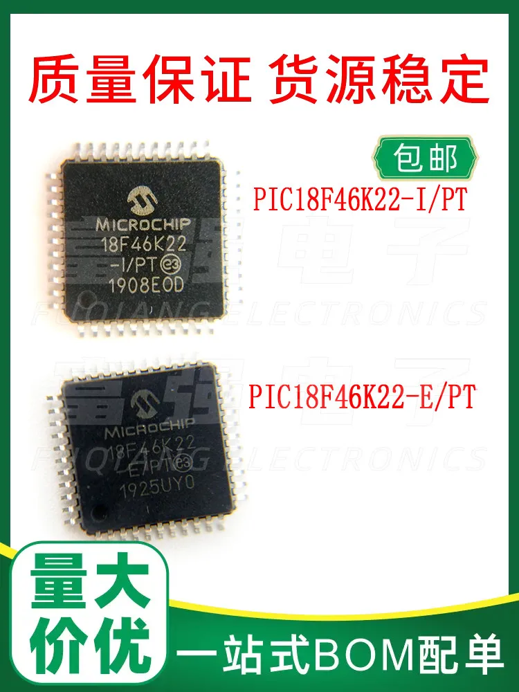 

PIC18F46K22-I/PT E/PT QFP44 Support BOM table price advantage quality assurance