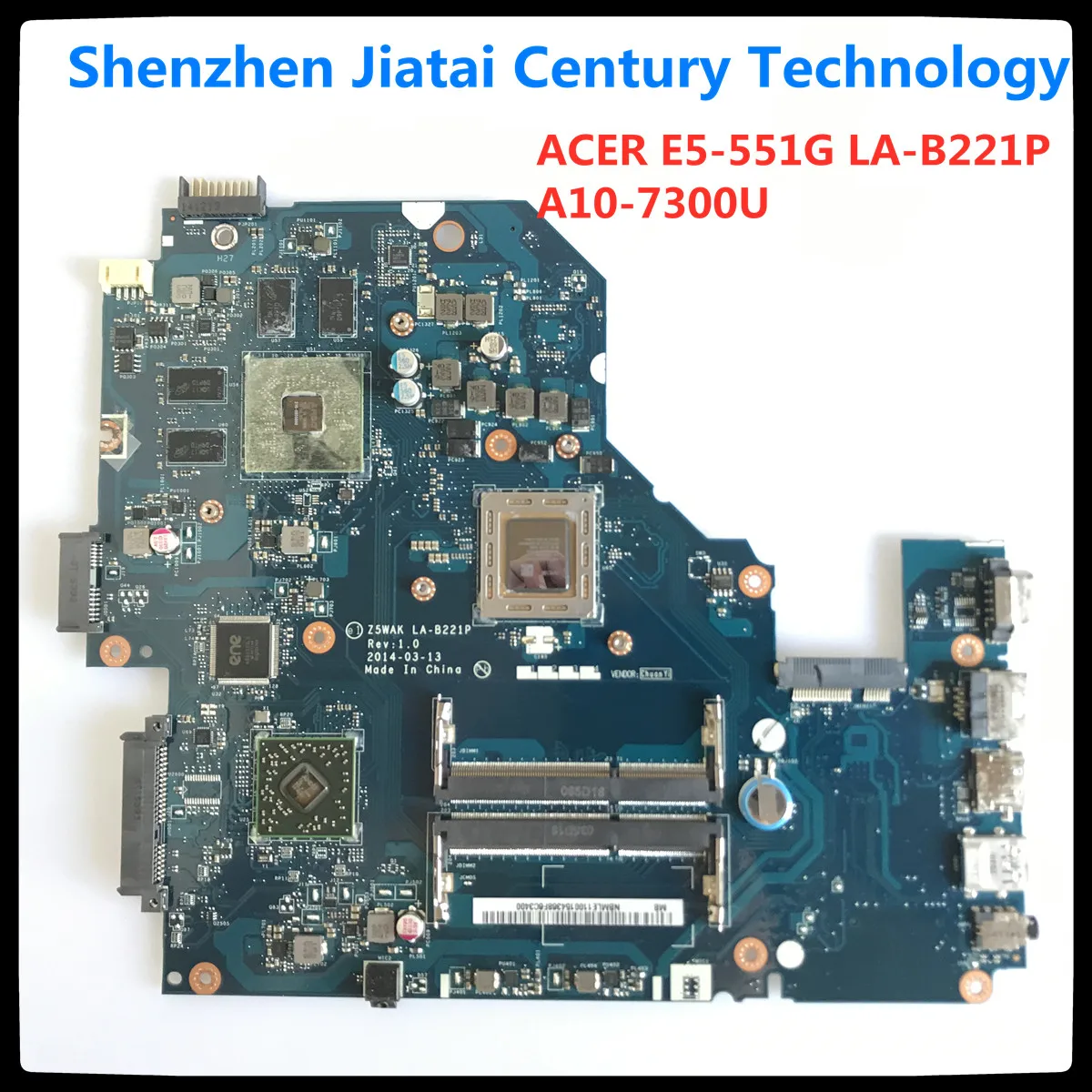 

For acer LA-B221P motherboard aspire E5-551G e5-551 Laptop motherboard A10-7300 CPU R7 M265 GPU NB.MLE11.003 original