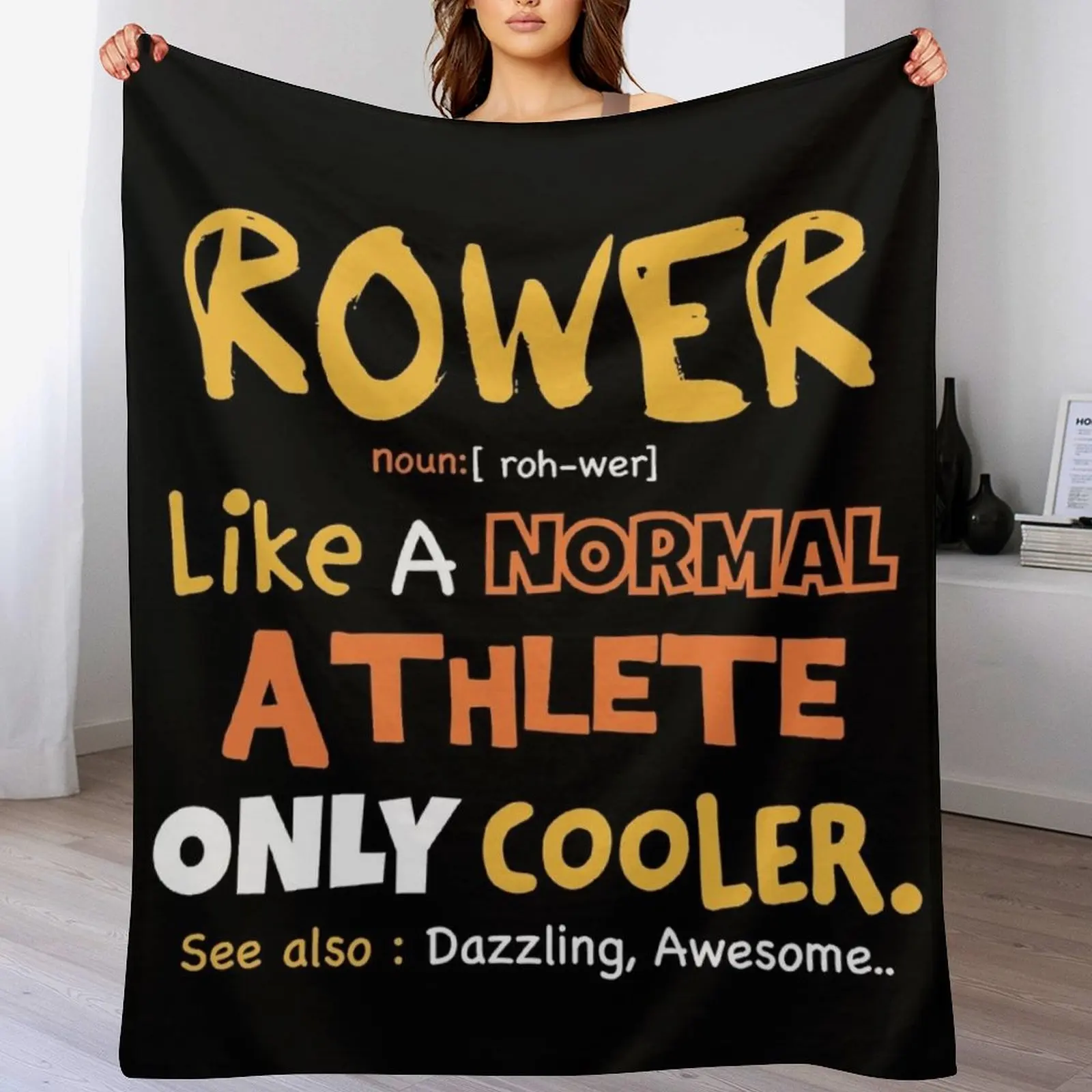 Funny Rower definition / rowing athlete / rowing college / rowing gift idea Throw Blanket