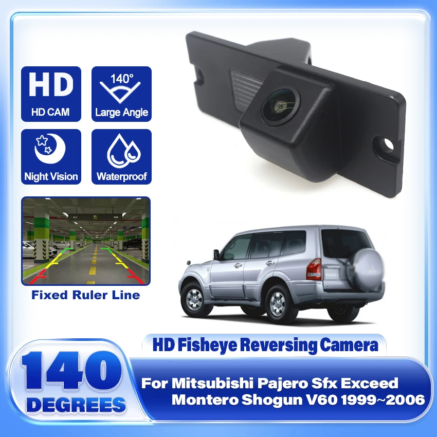 Car Rear View Reverse Backup Camera For Mitsubishi Pajero Sfx Exceed Montero Shogun V60 1999~2006 For Parking HD Night Vision