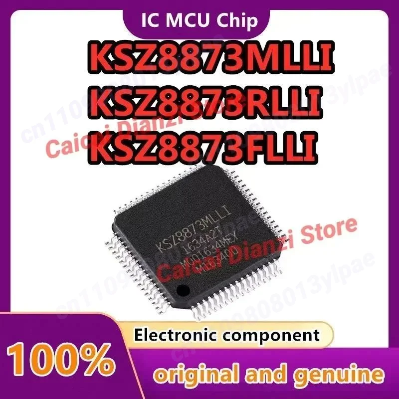 

KSZ8873MLLI KSZ8873RLLI KSZ8873FLLI KSZ9896CTXI KSZ9896CTXC IC MCU Новый оригинал