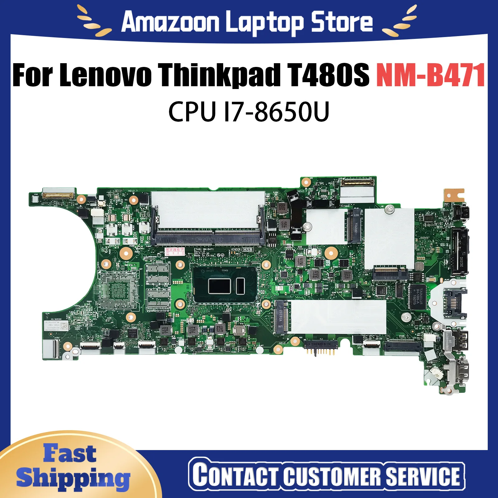 

For LENOVO Thinkpad T480S Laptop Motherboard NM-B471 i5-8250U i5-8350U i7-8550U With RAM 02HL838 01LV606 Mainboard 100% tested