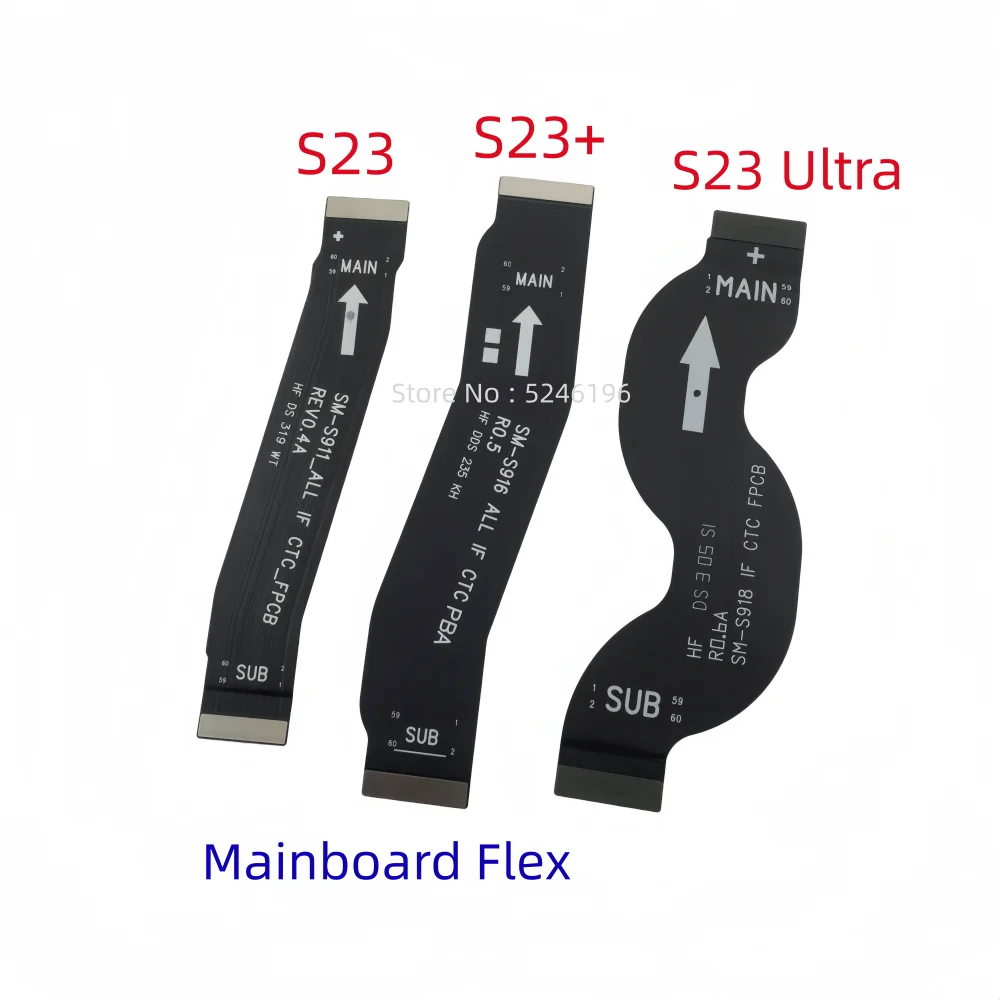 1pcs Main board Charging Connect Mainboard Flex Cable For Samsung Galaxy S23 5G SM-S911 S23+ 5G SM-S916 S23 Ultra 5G SM-S918