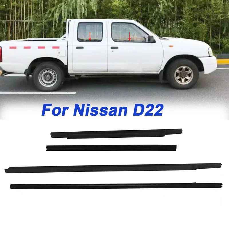 For Nissan Frontier Navara D22 Crew cab 4door 1994-2018 Window Weatherstrip Side Door Outer Glass Moulding Trim Sealing Belt