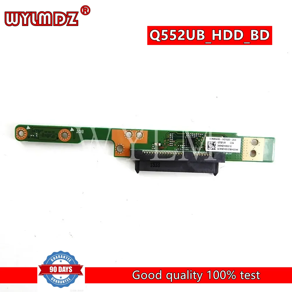 Q552UB_HDD_BD REV2.0 For Asus Q552U Q552UB_HDD_BD BOARD 60NB0A90-HD1-20-200 Test OK