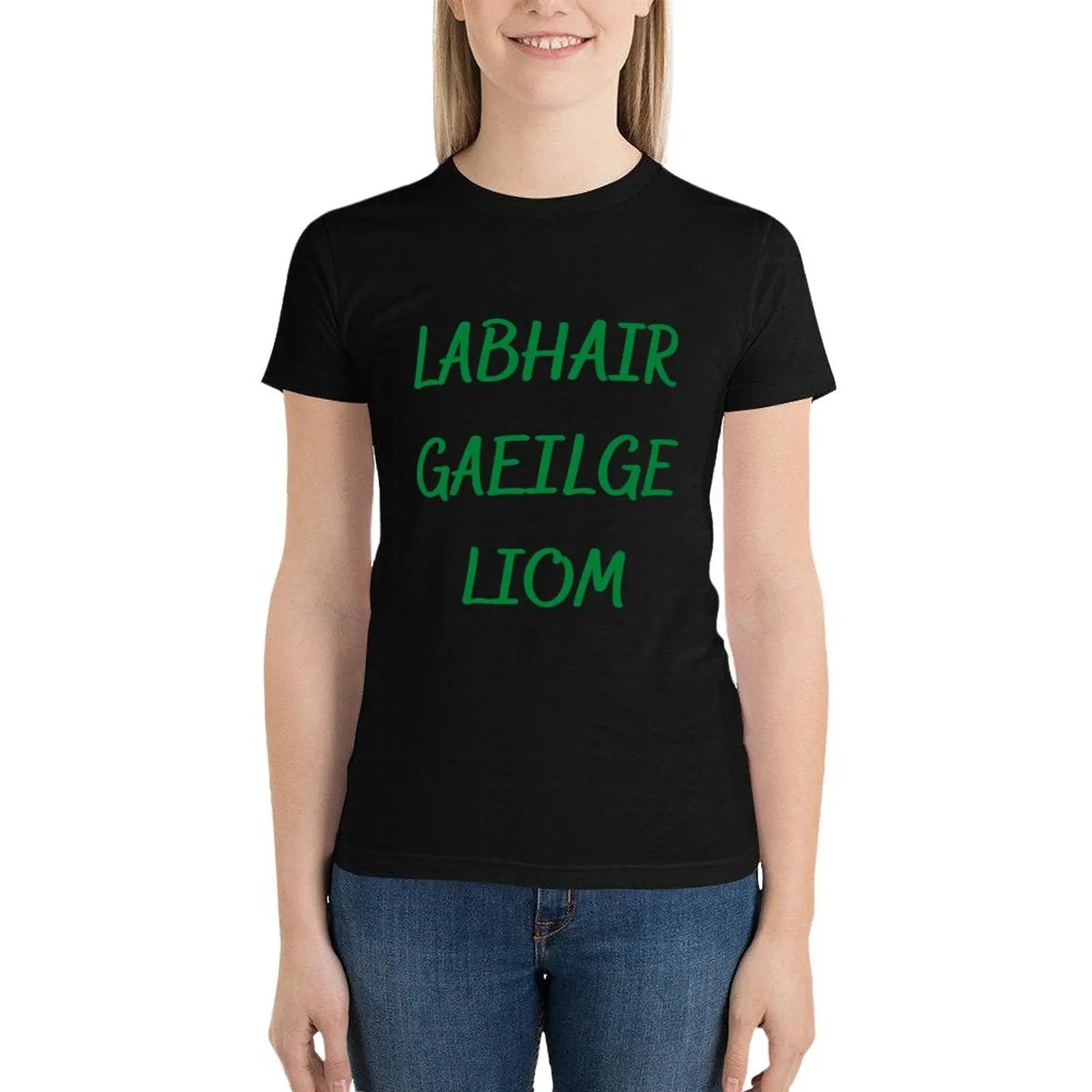 Labhair Gaeilge Liom T-Shirt shirts graphic tees cute clothes Short sleeve tee cute tops plain t shirts for Women