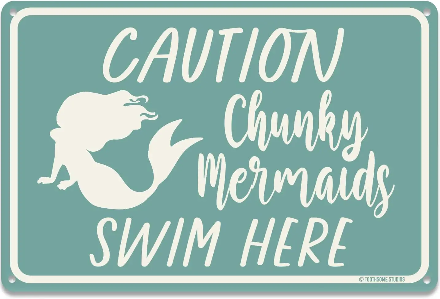 Chunky Mermaids Swim Here 12