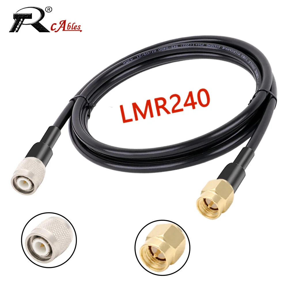 

LMR240 Cable TNC Male to SMA Male SMA Female RF Coaxial Connector Signal Antenna Low Loss Standing Wave Pigtail Adapter Jumper