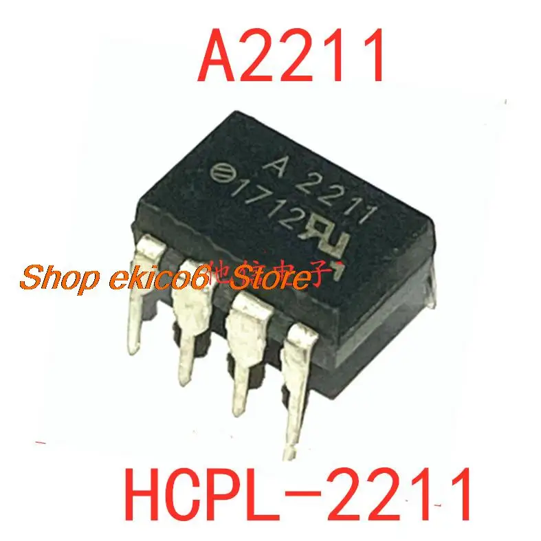 

10pieces Original stock HCPL-2211 A2211 DIP-8 -