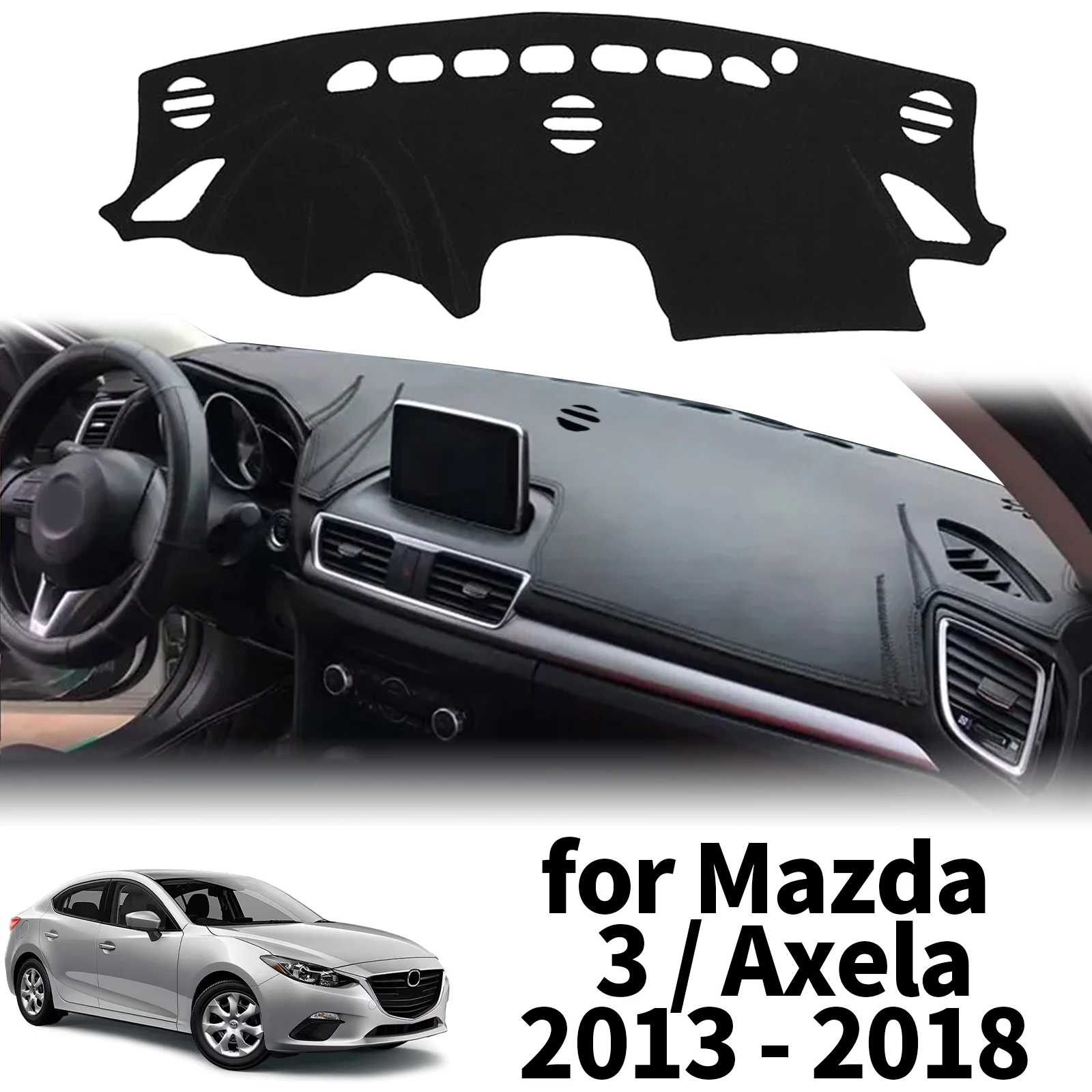 

fit for Mazda 3 BM BN Axela 2013 2014 2015-2018 Car Dashmat Dashboard Cover Pad Protective Carpet DashMat Sunshade Accessories