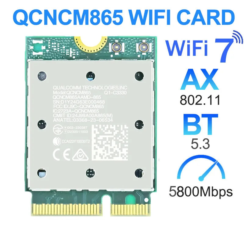 Wifi 7 QCNCM865 M.2 Network Card Bluetooth 5.3 up to 5.8Gbps Tri-Band 6G Wlan Wireless Adapter Only for Win 11