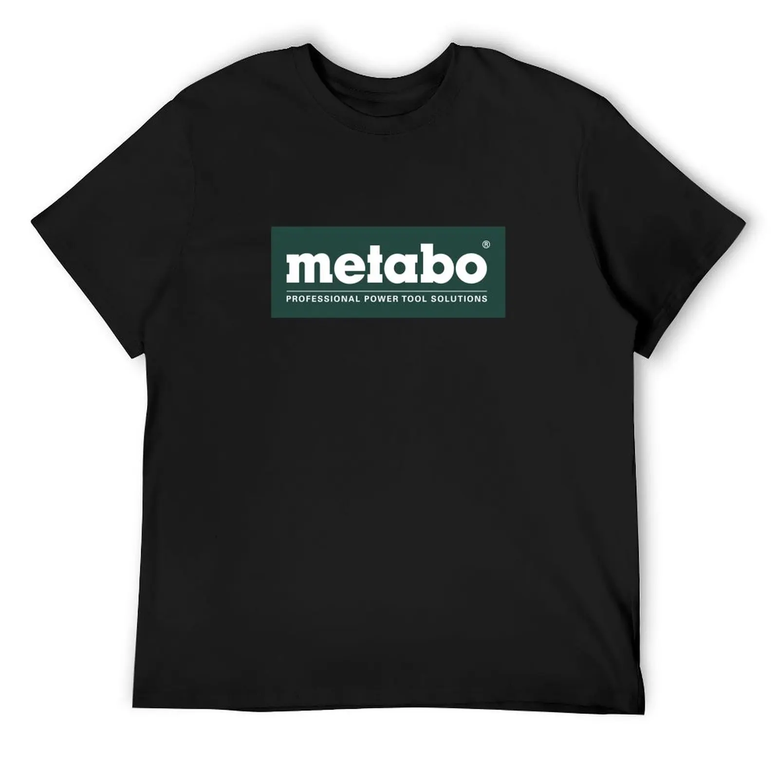 

Metabo | Professional TOOLS ;-) T-Shirt sweat luxury t-shirt designer shirts oversizeds Men's t shirts