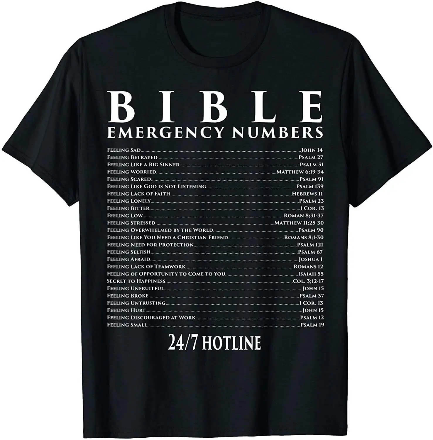 NEW! Bible Emergency Hotline Numbers - Cool Christian Gift T-Shirt - MADE IN USA