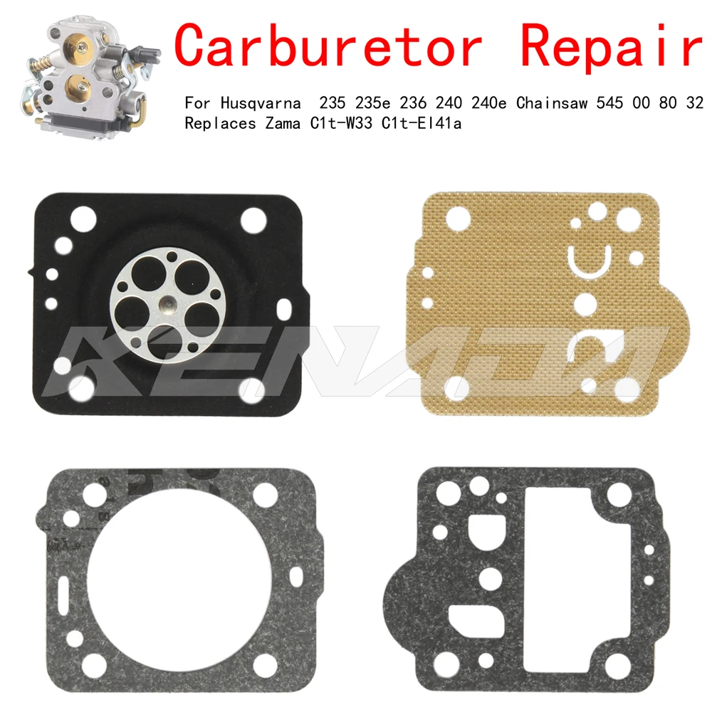 Carburetor Repair Kits For Husqvarna 235 235e 236 240 240e Chainsaw 545 00 80 32 Replaces Zama C1t-W33 C1t-El41a