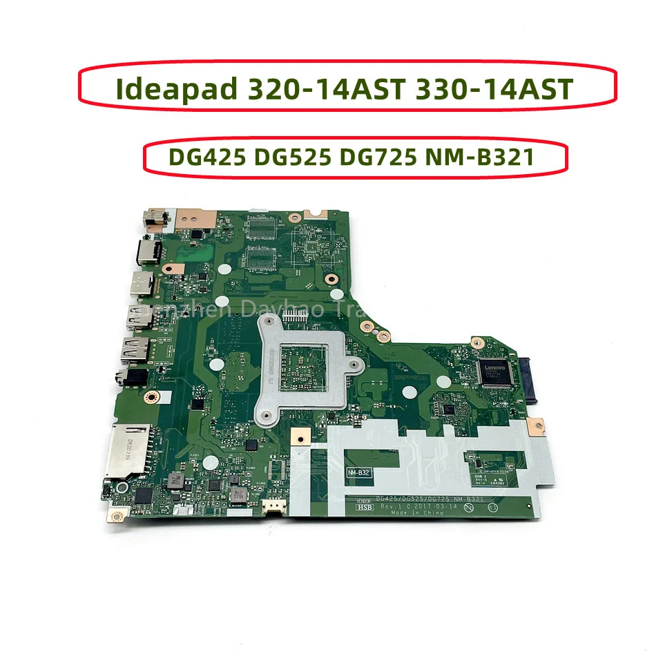 DG425 DG525 DG725 NM-B321 For Lenovo Ideapad 320-14AST 330-14AST Laptop Motherboard With E2-9000 A4-9120 A6-9220 A9-9420 AMD CPU