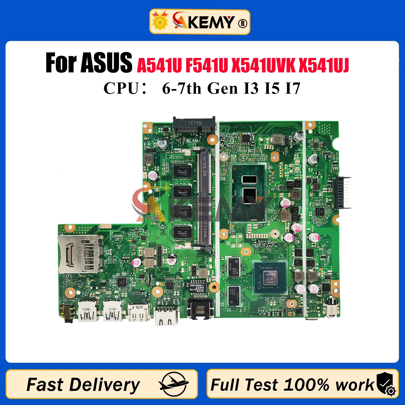 

X541UVK Материнская плата для ноутбука ASUS VivoBook X541U A541U F541U A541U R541U X541UV X541UAK X541UVK X541UJ Материнская плата I3 I5 I7 CPU