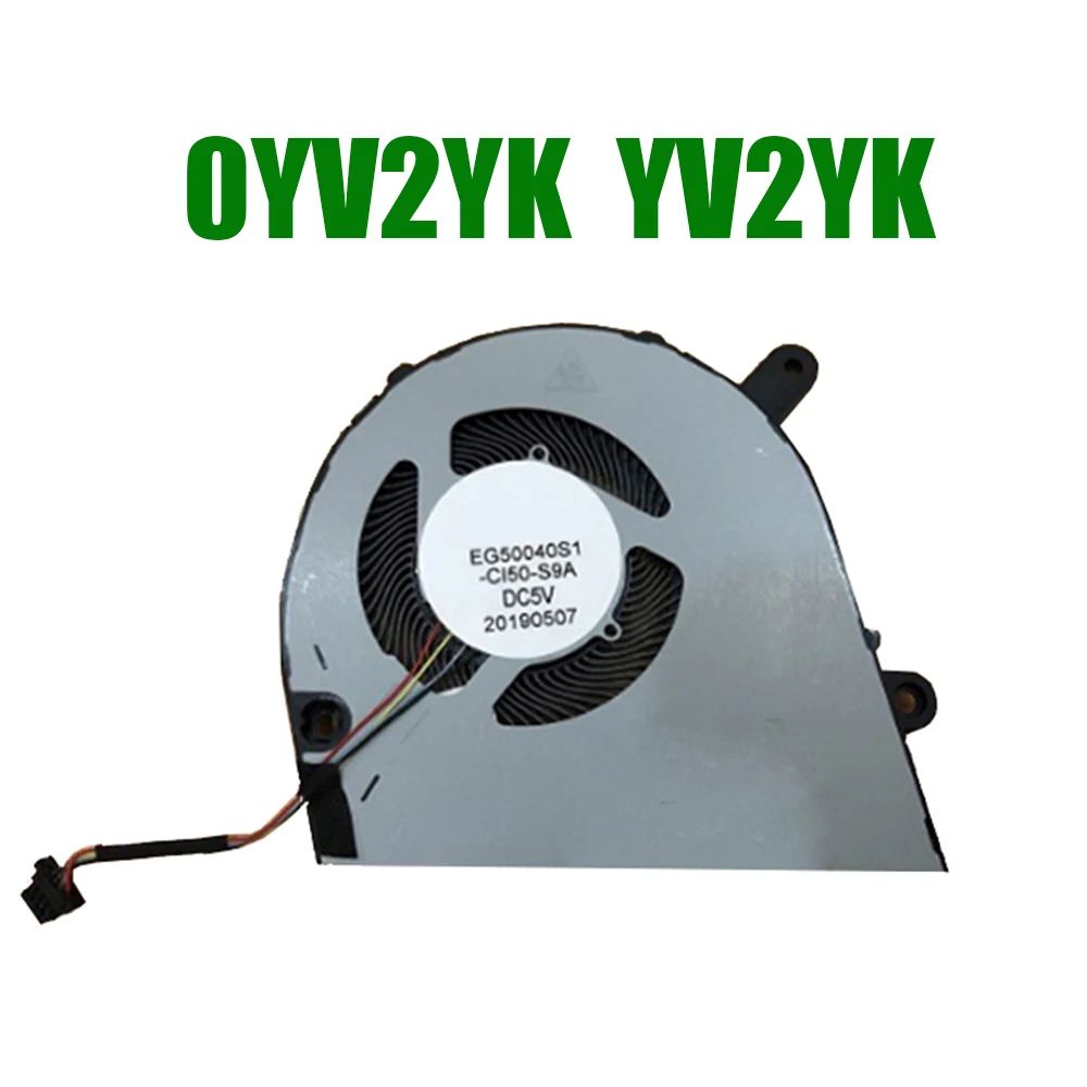 

Laptop Fan For DELL For Inspiron 14 7490 0YV2YK YV2YK DC28000NRS0 EG50040S1-CI50-S9A