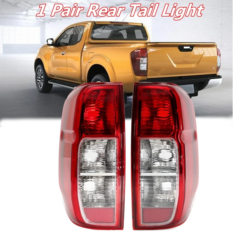 For Nissan NAVARA D40 2005-2015 Car Stop Rear Tail Light Brake Lamp Left Or Right Reversing Lights Driver Passenger Side