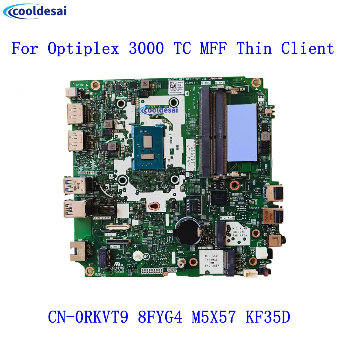 

New Original For Dell Optiplex 3000TC MFF Thin Client Motherboard CN-0RKVT9 08FYG4 0M5X57 0KF35D DDR4 100% Tested Fully Work