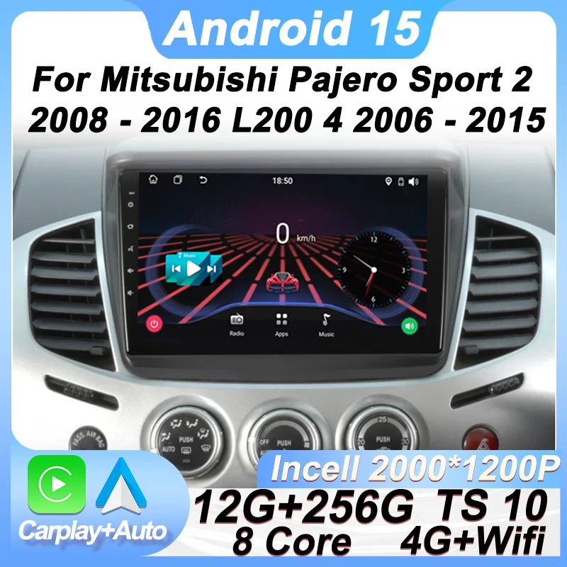 

Car Radio Multimedia Video Player For Mitsubishi Pajero Sport 2 2008 - 2016 L200 4 2006 - 2015 Android 15 2 Din Carplay Auto GPS