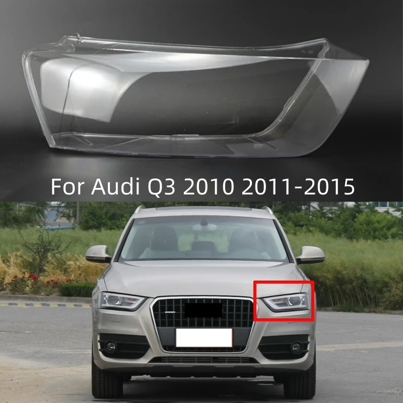 

For Audi Q3 2010 2011 2012 2013 2014 2015 Car Accessories Headlights Lights Glass Replace The Original Lampshade