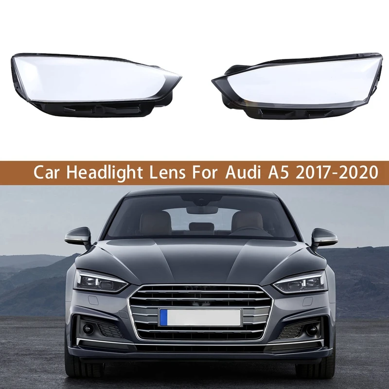 

Car Headlight Lens For A5 2017-2020 Front Head Light Lamp Cover Transparent Mask Shell Lampshade Glass