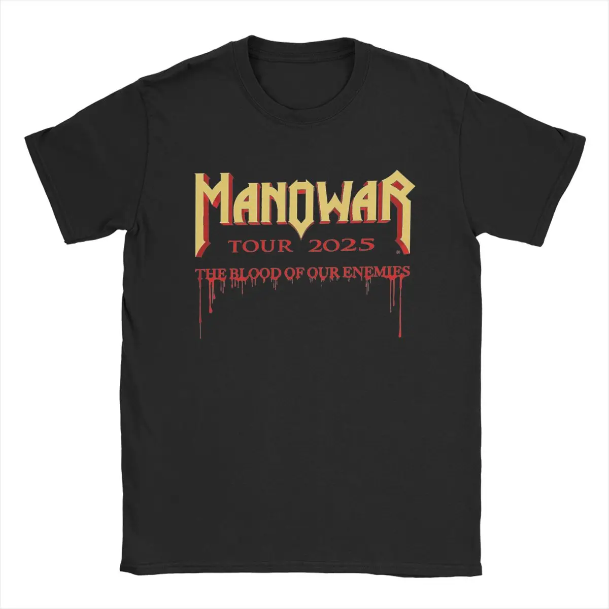 Men The Blood Of Our Enemies Manowars Tour 2025 T Shirt 100% Cotton Clothes Casual Round Neck Tee Shirt Plus Size T-Shirt