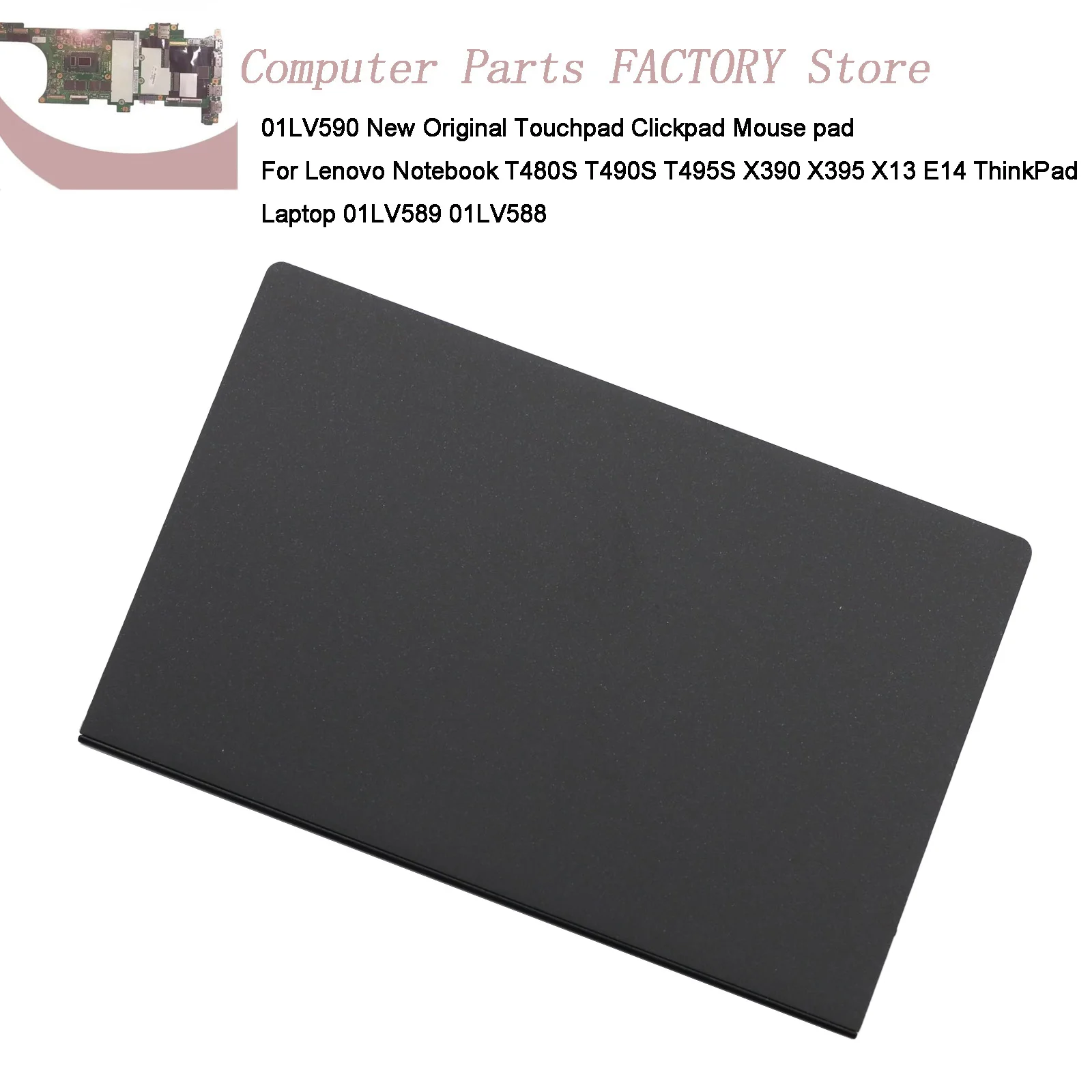 01LV590 Новый оригинальный коврик для мыши с сенсорной панелью Clickpad для ноутбука Lenovo T480S T490S T495S X390 X395 X13 E14 ThinkPad для ноутбука 01LV589 01LV590 Новый оригинальный коврик для мыши с сенсорной панелью Clickpad для ноутбука Lenovo T480S T490S T495S X390 X395 X13 E14 ThinkPad для ноутбука 01LV589