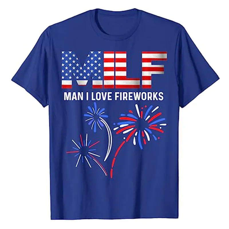 Milf Man I Love Fireworks USA Flag 4th of July Patriotic T-Shirt Sayings Graphic Tee Tops Ameircan Proud Parade Family Outfits