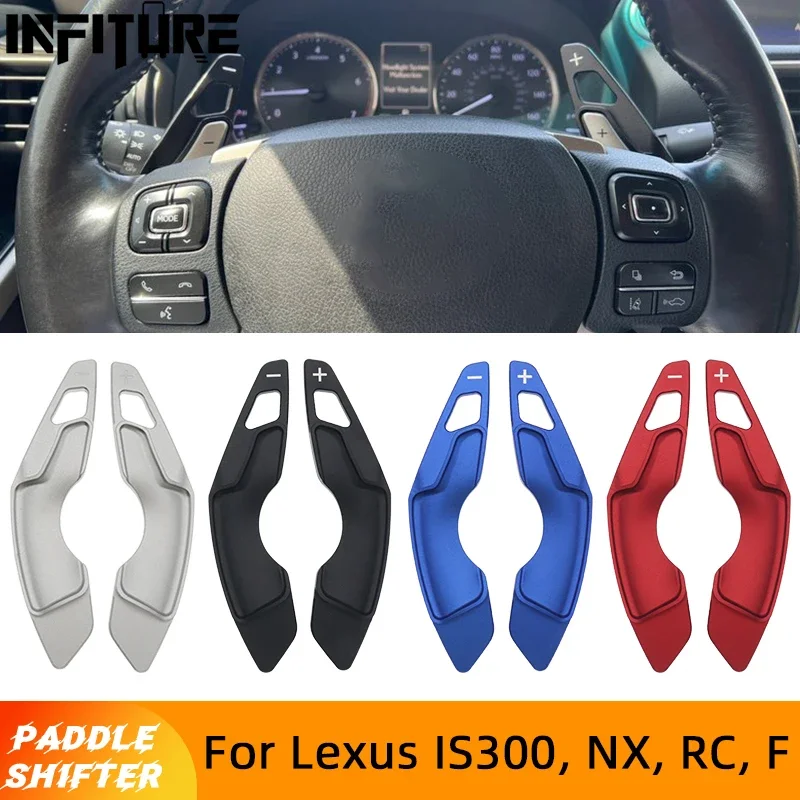 

Aluminum Alloy Paddle Shifters Steering Wheel Shift Paddle New For Lexus RC 200t NX 300 IS 250 300 Car Interior Refit