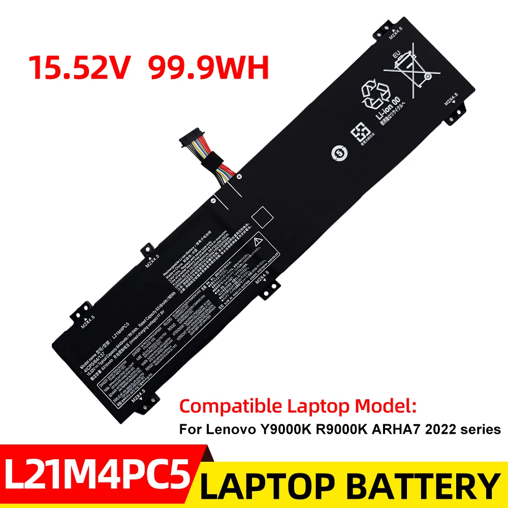 

New L21M4PC5 15.52V 99.9WH Laptop Battery For Lenovo Y9000K R9000K ARHA7 2022 series