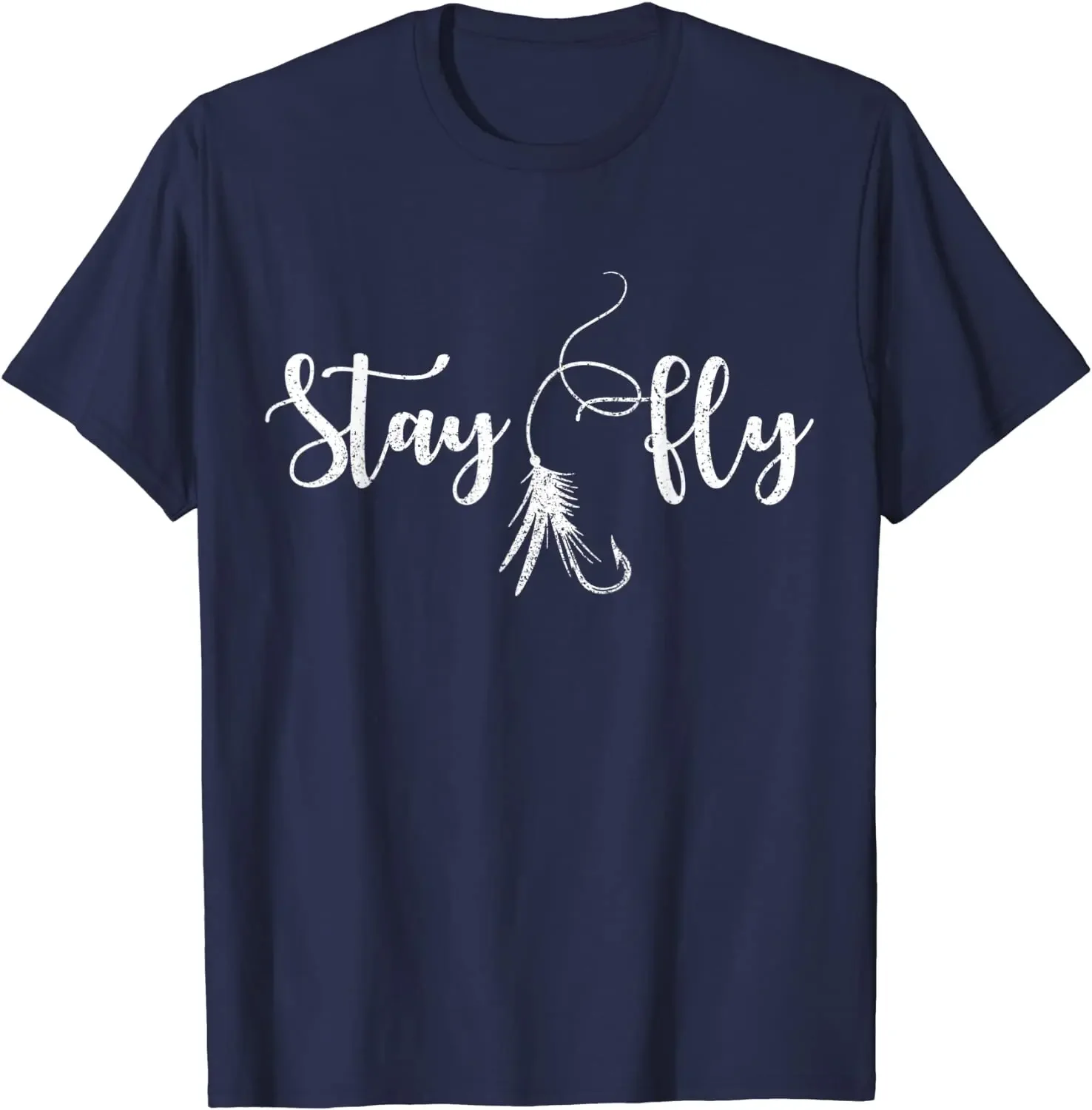 Stay Fly. Funny Fishing Trout Fisherman Angler Gift T Shirt. Short Sleeve 100% Cotton Casual T-shirts Loose Top Size S-3XL