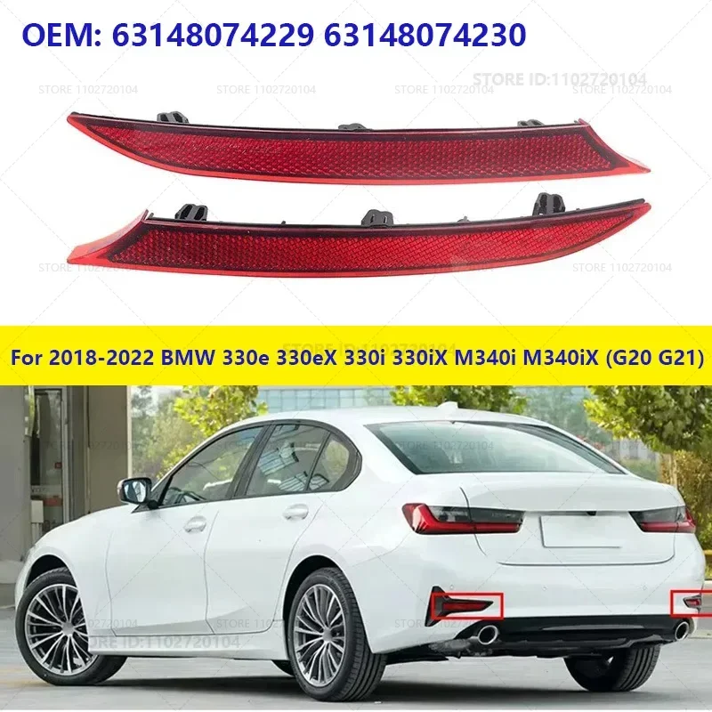 For 2018-2022 BMW 330e 330eX 330i 330iX M340i M340iX (G20 G21) Rear Bumper Reflective Strips 63148074229 63148074230