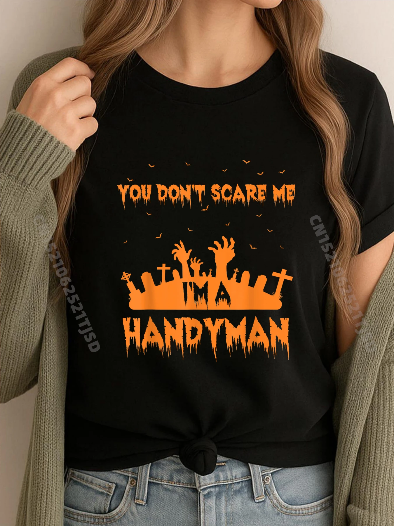 

You Don T Scare Me I M A Handyman For Halloween Wholesale Tshirts 100 Pcs Unisex Shirts For Woman Vegan