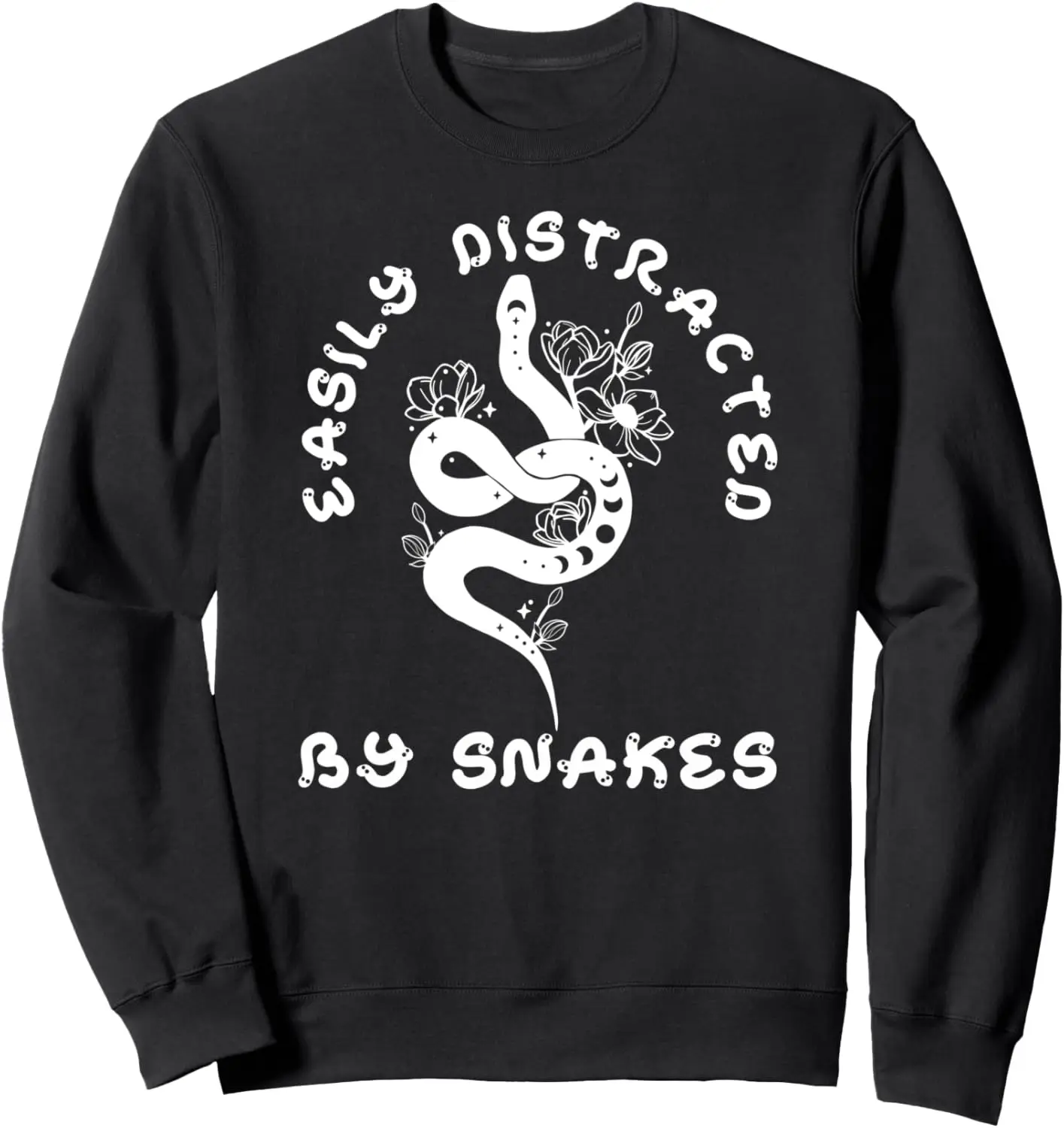 

Easily Distracted By Snakes - Snake Lover Reptile Serpent Sweatshirt