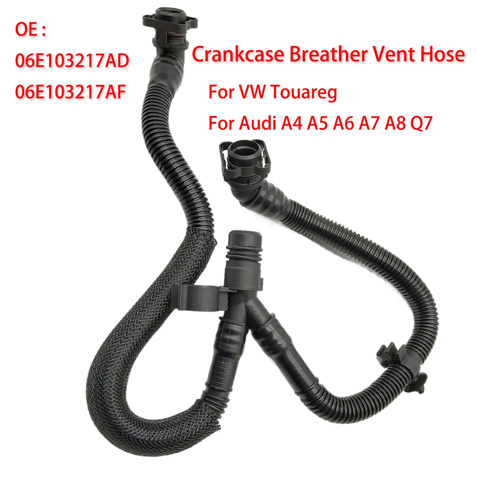 Crankcase Breather Vent Hose 06E103217AD 06E103217AF For VW For Audi Touareg A4 A5 A6 A7 A8 Q7 GAS CAJA CCAA CTUA 2009 2015