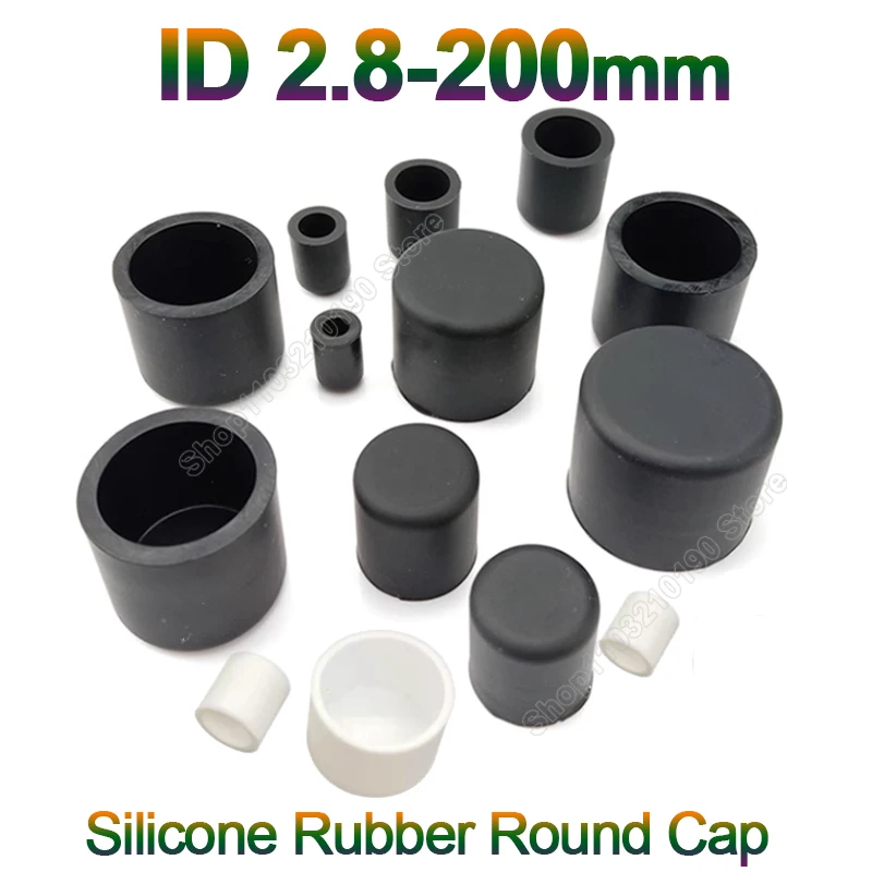 

Silicone Rubber Round Caps ID 2.8-200mm Dust Seal Blanking End Stopper Protection Cover For Pipe Tube Furniture Pads White/Black